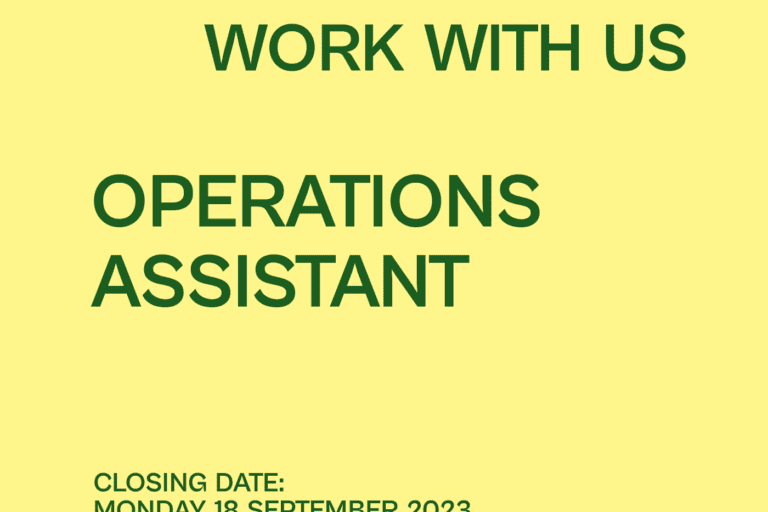 Work With Us: Operations Assistant